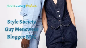 style society guy menswear blogger nyc